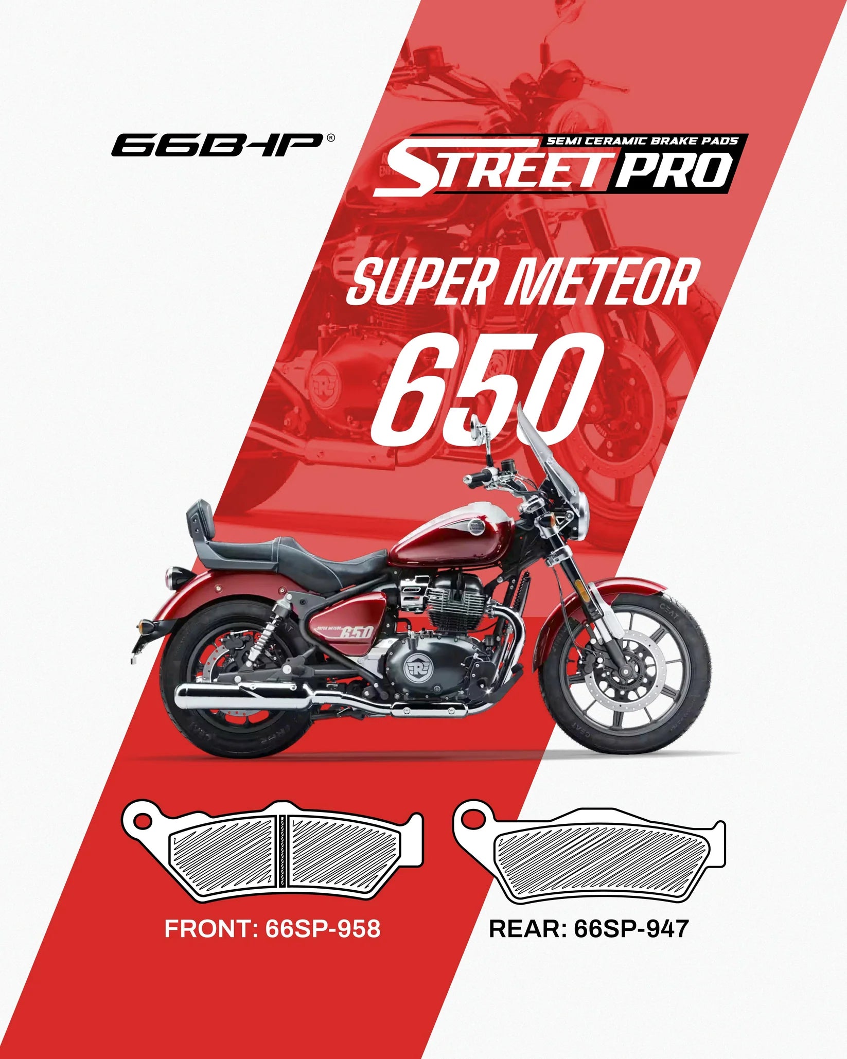 66 BHP STREET PRO SEMI CERAMIC BRAKE PADS | ROYAL ENFIELD SUPER METEOR 650