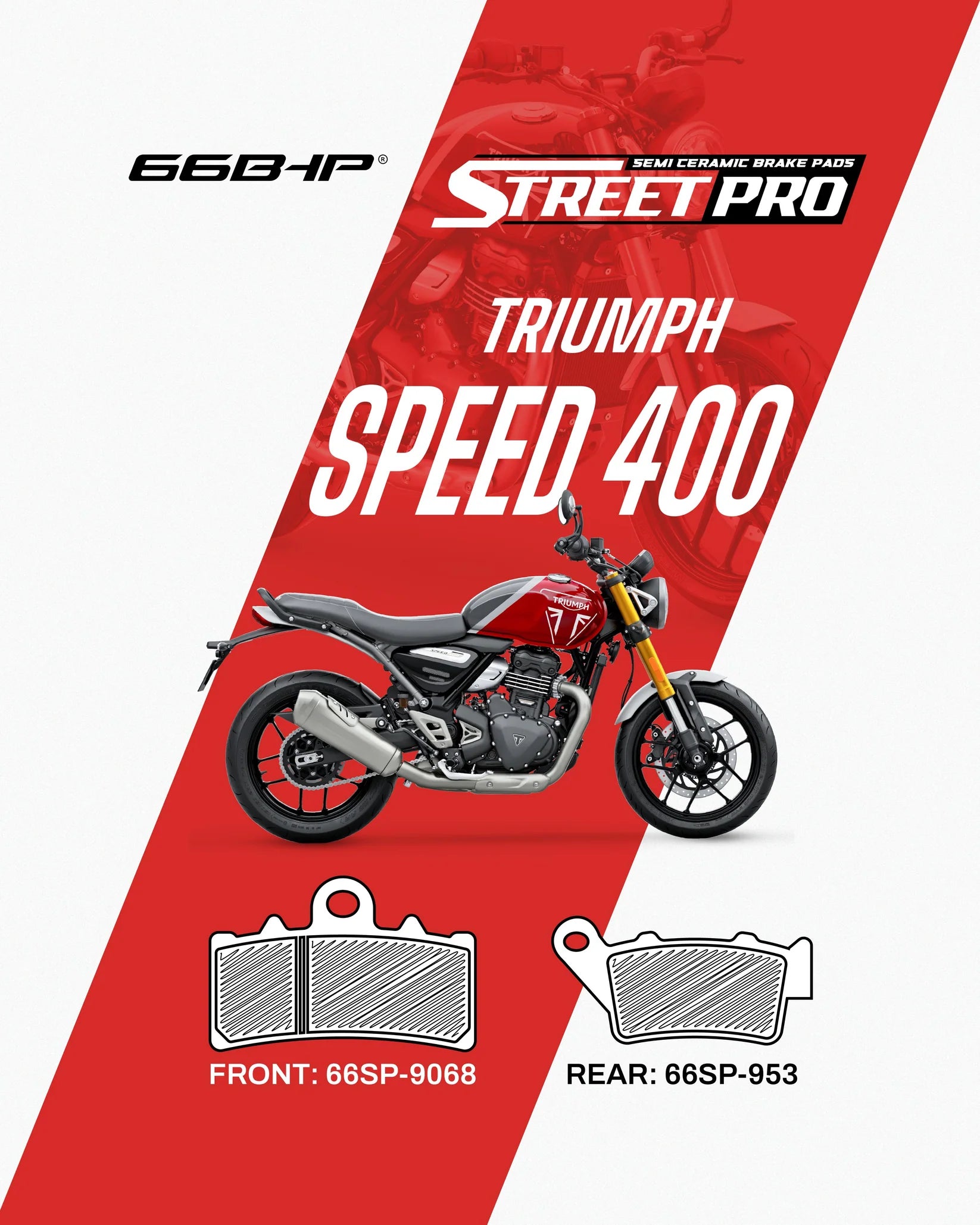 66 BHP STREET PRO SEMI CERAMIC BRAKE PADS | TRIUMPH 400